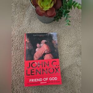 John C. Lennox 'Friend of God' Book